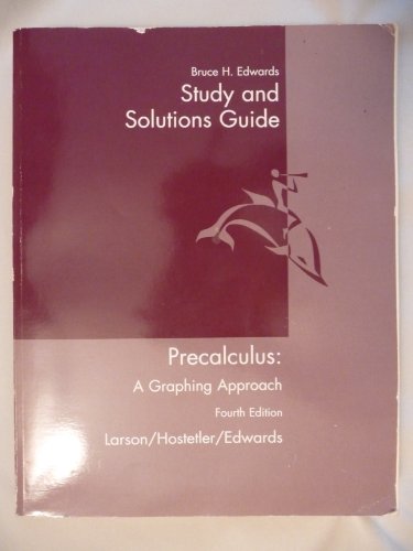 Precalculus Graphing Approach 4th 2005 (Guide (Pupil's)) 9780618394685 Front Cover