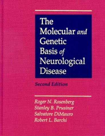 Molecular and Genetic Basis of Neurological Disease  2nd 1996 9780750696685 Front Cover