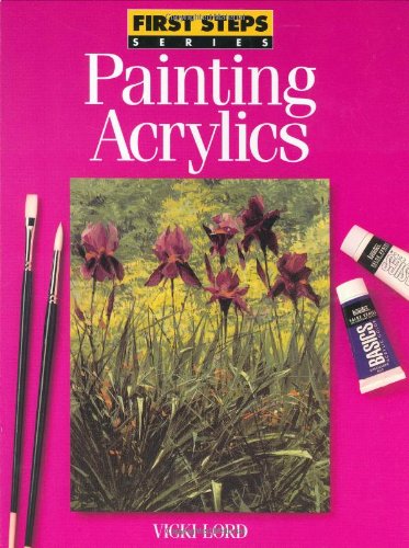 Painting Acrylics   1996 9780891346685 Front Cover