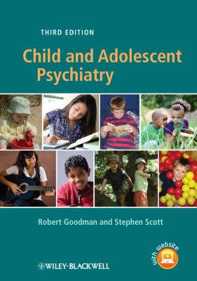 Child and Adolescent Psychiatry  3rd 2012 9781119979685 Front Cover