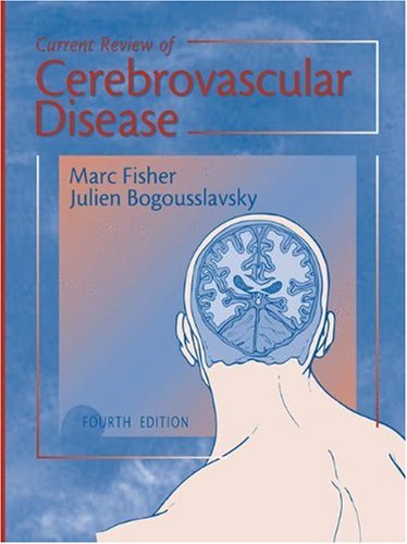 Current Review of Cerebrovascular Disease  4th 2001 9781573401685 Front Cover