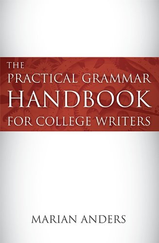 Practical Grammar Handbook for College Writers   2012 9781611631685 Front Cover