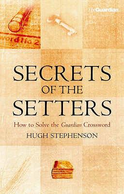 Secrets of the Setters (Guardian) N/A 9781843544685 Front Cover