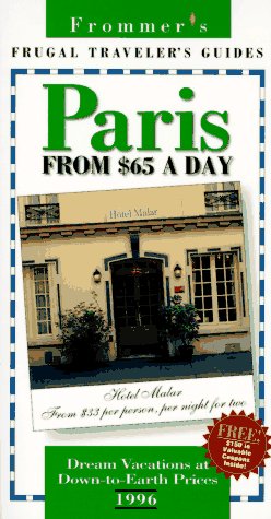 Frommer's Paris from $65 a Day, 1996  N/A 9780028608686 Front Cover