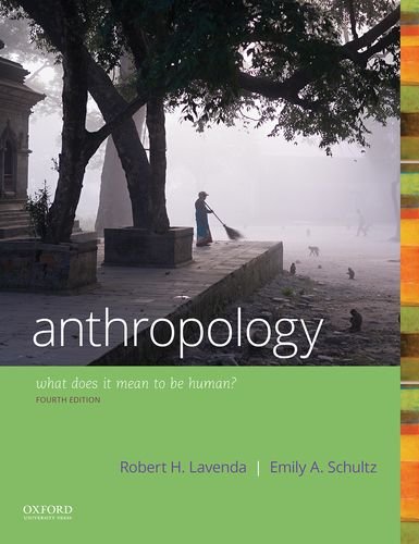 Anthropology: What Does It Mean to Be Human?  2017 9780190840686 Front Cover