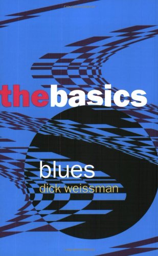 Blues: the Basics   2005 9780415970686 Front Cover