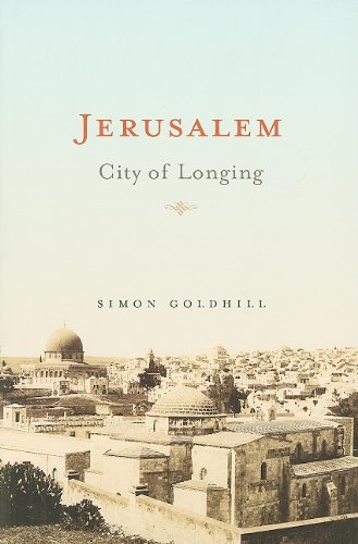 Jerusalem City of Longing  2008 9780674034686 Front Cover
