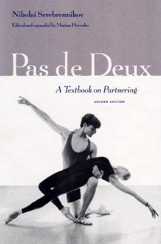 Pas de Deux A Textbook on Partnering 2nd (Revised) 9780813017686 Front Cover