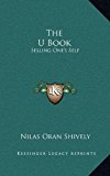 U Book : Selling One's Self N/A 9781165735686 Front Cover