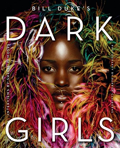 Dark Girls   2014 9780062331687 Front Cover