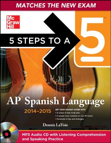 5 Steps to a 5 AP Spanish Language and Culture with MP3 Disk, 2014-2015 Edition  5th 2013 9780071803687 Front Cover