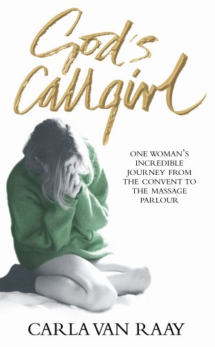 God's Callgirl N/A 9780091913687 Front Cover