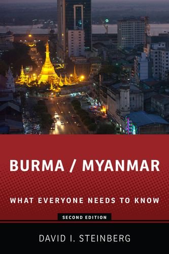 Burma/Myanmar What Everyone Needs to Knowï¿½ 2nd 2013 9780199981687 Front Cover