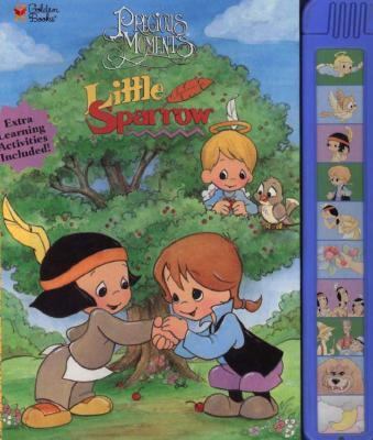 Precious Moments : Little Sparrow N/A 9780307711687 Front Cover