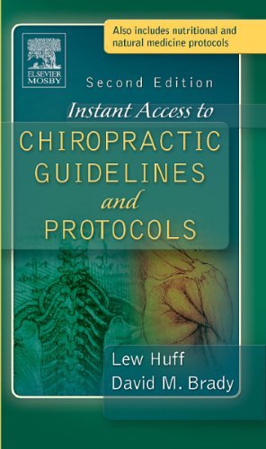 Instant Access to Chiropractic Guidelines and Protocols  2nd 2005 (Revised) 9780323030687 Front Cover
