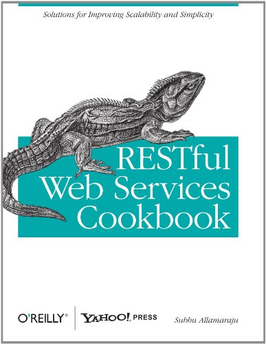 RESTful Web Services Cookbook Solutions for Improving Scalability and Simplicity  2010 9780596801687 Front Cover
