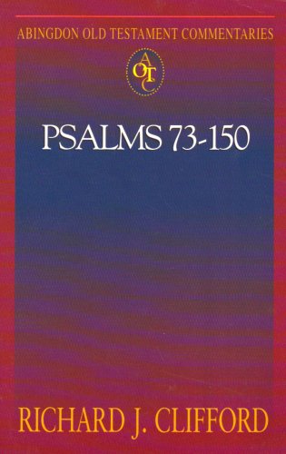 Abingdon Old Testament Commentaries: Psalms 73-150   2003 9780687064687 Front Cover