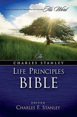 Charles F. Stanley Life Principles   2005 9780718012687 Front Cover