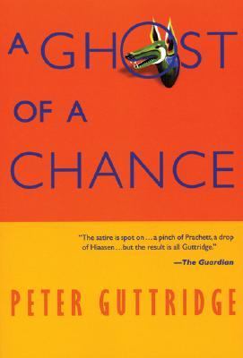 Ghost of a Chance   2005 9780972577687 Front Cover