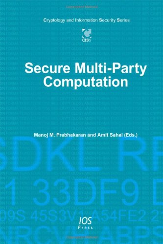 Secure Multi-party Computation:   2013 9781614991687 Front Cover