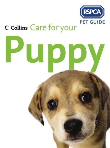 Care for Your Puppy  2nd 2004 9780007182688 Front Cover