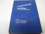 Psychosomatic Medicine : Its Clinical Applications  1977 9780061427688 Front Cover