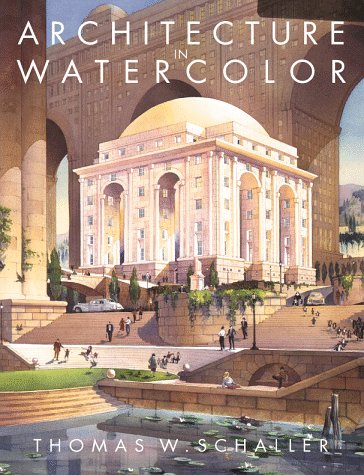 Architecture in Watercolor   1999 (Revised) 9780070580688 Front Cover