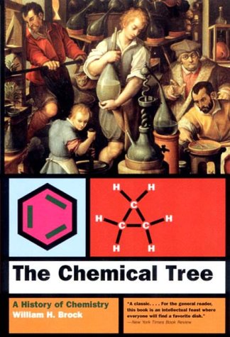 Chemical Tree A History of Chemistry  2000 9780393320688 Front Cover