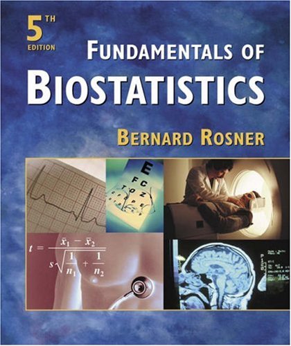 Fundamentals of Biostatistics  5th 2000 9780534370688 Front Cover