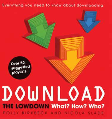 Download The Lowdown - What? How? Who?  2006 9780753511688 Front Cover