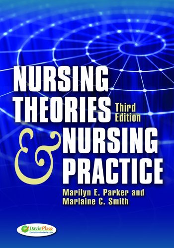Nursing Theories and Nursing Practice  3rd 2010 (Revised) 9780803621688 Front Cover