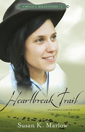Heartbreak Trail: An Andrea Carter Book  2015 9780825443688 Front Cover