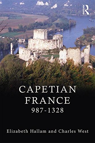 Capetian France 987-1328  3rd 2019 9781138887688 Front Cover