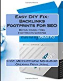 Easy DIY Fix: Backlinks Footprints for SEO Backlinks Footprints for SEO + Free Backlinks Footprints Scraper Software Large Type  9781492741688 Front Cover