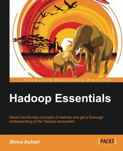 Hadoop Essentials   2015 9781784396688 Front Cover