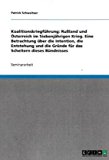 Koalitionskriegführung: Rußland und Österreich im Siebenjährigen Krieg. Eine Betrachtung über die Intention, die Entstehung und die Gründe für das Scheitern dieses Bündnisses N/A 9783638637688 Front Cover
