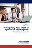 Participatory Assessment of Agricultural Expert System  N/A 9783843369688 Front Cover