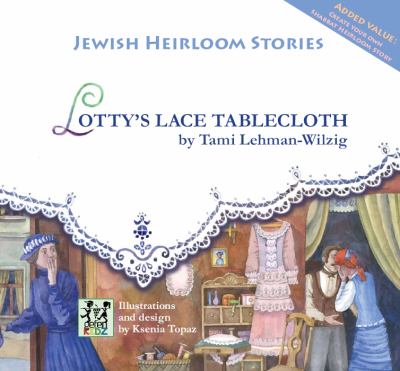 Lotty's Lace Tablecloth   2019 9789652293688 Front Cover