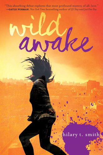 Wild Awake  N/A 9780062184689 Front Cover