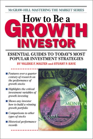 How to Be a Growth Investor  1999 9780070400689 Front Cover