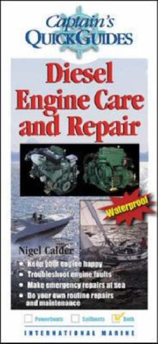Diesel Engine Care and Repair A Captain's Quick Guide  2007 9780071474689 Front Cover