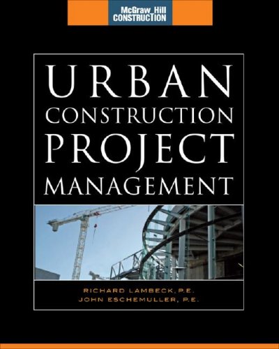 Urban Construction Project Management (McGraw-Hill Construction Series)   2009 9780071544689 Front Cover
