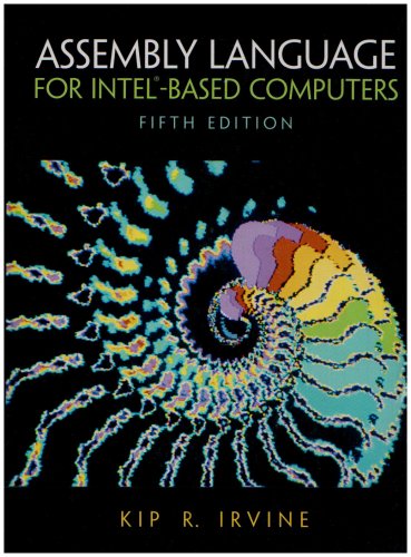 Assembly Language for Intel-Based Comput  5th 2007 9780132304689 Front Cover