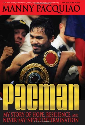 Pacman My Story of Hope, Resilience, and Never-Say-Never Determination N/A 9781427647689 Front Cover