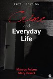 Crime and Everyday Life  5th 2016 9781483384689 Front Cover