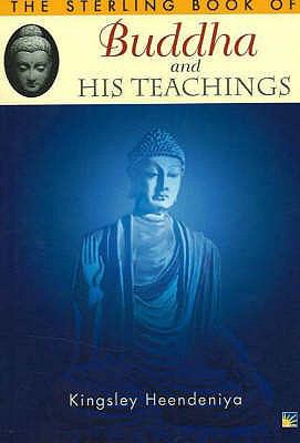 Buddha and His Teachings (Sterling Book of) N/A 9781845571689 Front Cover