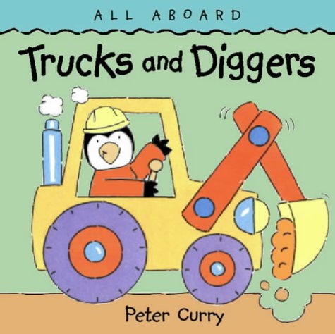 Trucks and Diggers (All Aboard) N/A 9780001361690 Front Cover