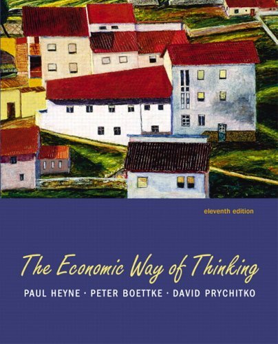 Economic Way of Thinking  11th 2006 (Revised) 9780131543690 Front Cover
