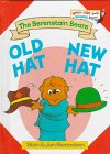 Berenstain Bears Old Hat New Hat  N/A 9780394906690 Front Cover