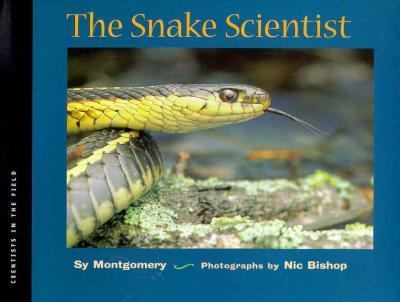 Snake Scientist   1999 (Teachers Edition, Instructors Manual, etc.) 9780395871690 Front Cover
